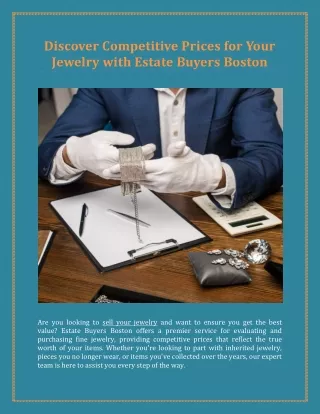 Discover Competitive Prices for Your Jewelry with Estate Buyers Boston