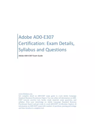 Adobe AD0-E307 Certification: Exam Details, Syllabus and Questions