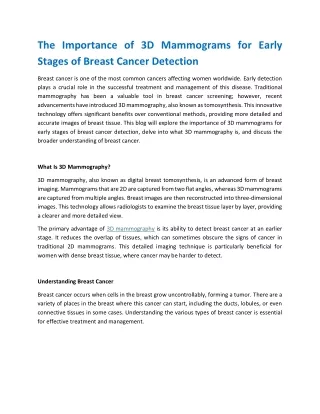 The Importance of 3D Mammogram for Early-Stage Breast Cancer Detection