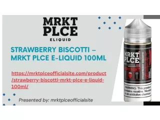 Experience the Delightful Twist: Strawberry Biscotti – MRKT PLCE E-Liquid 100ML