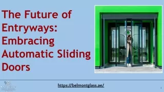 The Future of Entryways_ Embracing Automatic Sliding Doors