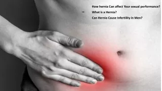 How hernia Can affect Your sexual performance