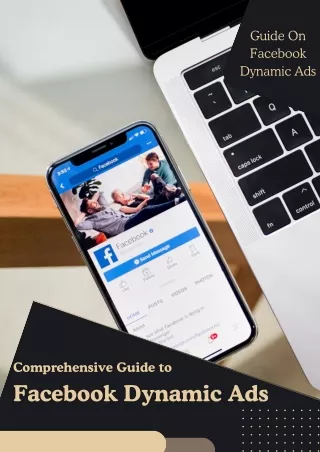 Comprehensive Guide to Facebook Dynamic Ads