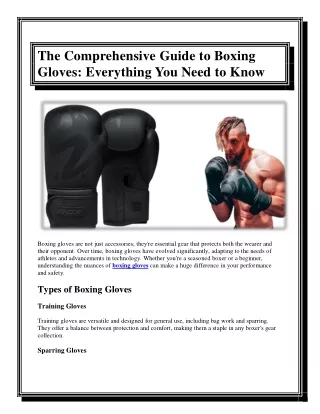 The Comprehensive Guide to Boxing Gloves Everything You Need to Know