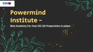 The Best Academy For Your SSC GD Preparation - Learn With Power Mind Institute