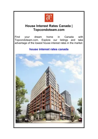 House Interest Rates Canada  Topcondoteam.com