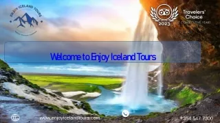 Welcome to Enjoy Iceland Tours