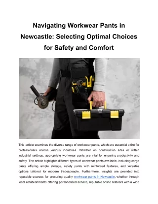 Navigating Workwear Pants Newcastle_ Selecting Optimal Choices for Safety and Comfort