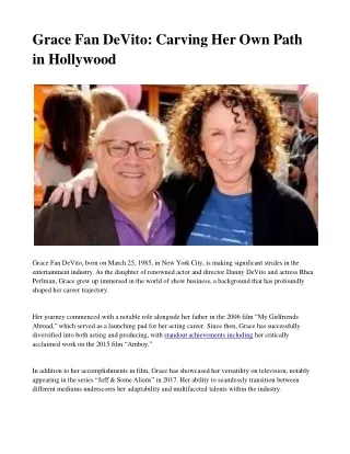 Grace Fan DeVito - A Rising Star in Hollywood