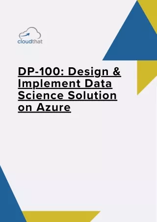 DP-100: Design & Implement Data Science Solution on Azure