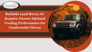 Reliable Land Rover AC Repairs Ensure Optimal Cooling Performance for Comfortable Drives