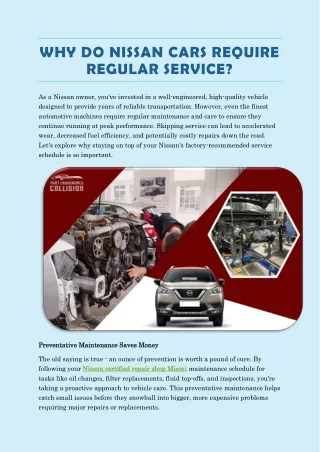 Why do Nissan cars require regular service