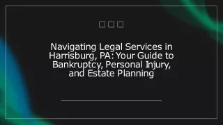 Harrisburg Estate Planning Attorneys To Help You