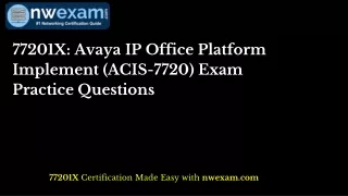 77201X Avaya IP Office Platform Implement (ACIS-7720) Exam Practice Questions