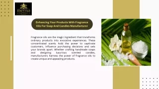 Fragrance oils for soap and candles manufacturer