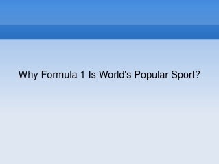 Why Formula 1 Is World's Popular Sport?