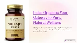 Indus Organics: Your Gateway to Pure, Natural Wellness