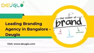 Top Branding Agency in Bangalore India - Deuglo