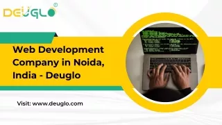 Leading Web Development Company in Noida, India - Deuglo