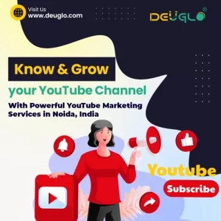 Professional Youtube Maketing Services Company  in Noida - Deuglo