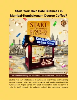 Start Your Own Cafe Business in Mumbai-Kumbakonam Degree Coffee