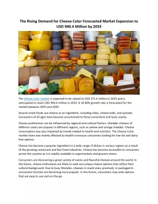Insights into the Cheese Color Industry: Valuation to Reach USD 940.4 Million by