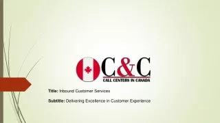 Inbound Customer Services