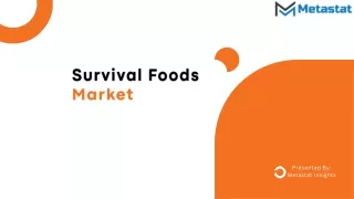 Survival Foods market Analysis, Size, Share, Growth, Trends, and Forecasts 2030