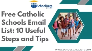 Free Catholic Schools Email List 10 Useful Steps and Tips