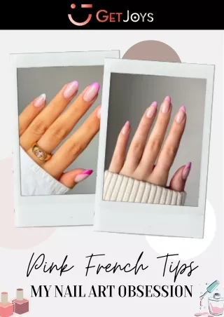 Subtle Pink French Tips: My Nail Art Adventure (and How You Can Follow Suit!)