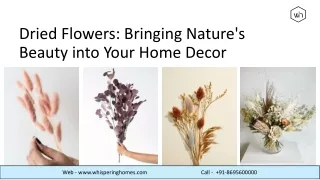 Dried Flowers Bringing Nature's Beauty into Your Home Decor