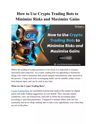 How to Use Crypto Trading Bots to Minimize Risks and Maximize Gains