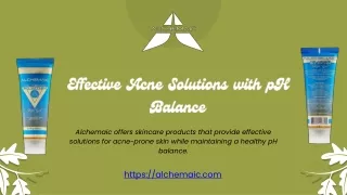 Effective Acne Solutions with pH Balance at Alchemaic