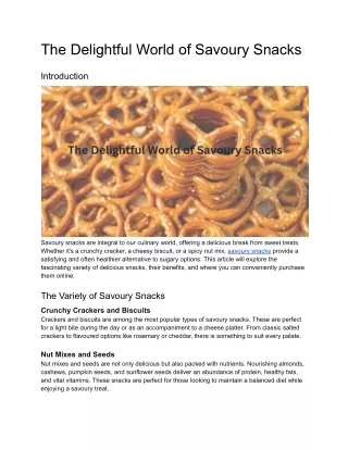 The Delightful World of Savoury Snacks