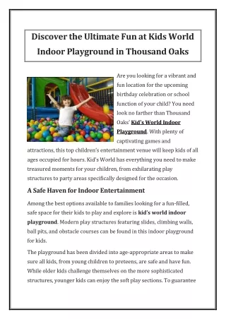 Discover the Ultimate Fun at Kids World Indoor Playground in Thousand Oaks