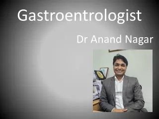Gastroentrologist