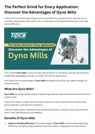 The Perfect Grind for Every Application Discover the Advantages of Dyno Mills