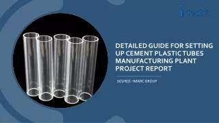 Plastic Tubes Manufacturing Plant Project Report 2024 Pdf