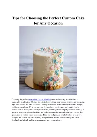 Tips for Choosing the Perfect Custom Cake for Any Occasion