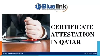 CERTIFICATE ATTESTATION IN QATAR