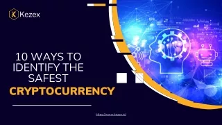 10 Ways to Identify the Safest Cryptocurrency_compressed