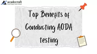 Top Benefits of Conducting AODA testing