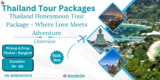 Unforgettable Thailand Honeymoon Tour Love, Adventure, and Bliss