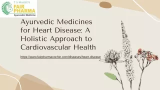 Ayurvedic Medicines for Heart Disease_ A Holistic Approach to Cardiovascular Health