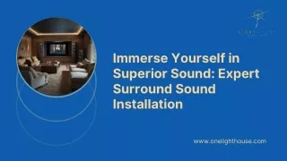 Immerse Yourself in Superior Sound Expert Surround Sound Installation