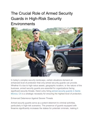 The Crucial Role of Armed Security Guards in High-Risk Security Environments