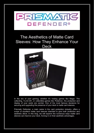 The Aesthetics of Matte Card Sleeves: How They Enhance Your Deck