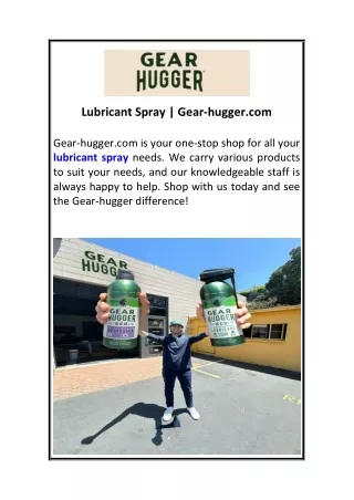 Lubricant Spray  Gear-hugger.com