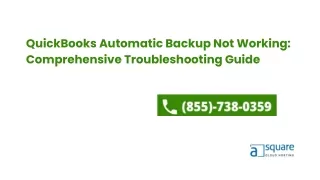 QuickBooks Automatic Backup Not Working: Comprehensive Troubleshooting Guide