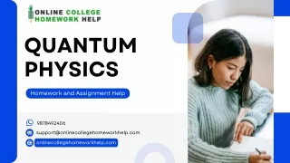 Quantum Physics Homework and Assignment Help
